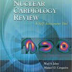 خرید و دانلود نسخه کامل کتاب Nuclear Cardiology Review: A Self-Assessment Tool 2nd Edition