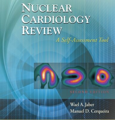 خرید و دانلود نسخه کامل کتاب Nuclear Cardiology Review: A Self-Assessment Tool