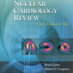 خرید و دانلود نسخه کامل کتاب Nuclear Cardiology Review: A Self-Assessment Tool