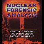 خرید و دانلود نسخه کامل کتاب Nuclear Forensic Analysis