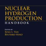 خرید و دانلود نسخه کامل کتاب Nuclear Hydrogen Production Handbook (Green Chemistry and Chemical Engineering)