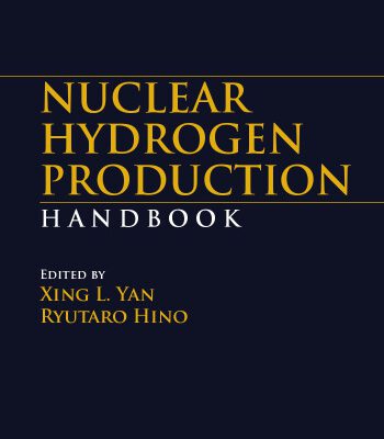 خرید و دانلود نسخه کامل کتاب Nuclear Hydrogen Production Handbook (Green Chemistry and Chemical Engineering)