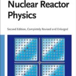 خرید و دانلود نسخه کامل کتاب Nuclear Reactor Physics