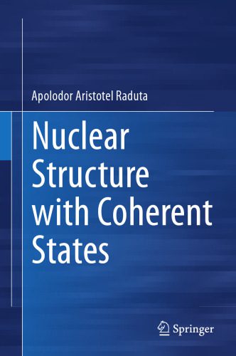 خرید و دانلود نسخه کامل کتاب Nuclear Structure with Coherent States_68bd5a4528821.jpeg خرید و دانلود نسخه کامل کتاب Nuclear Structure with Coherent States