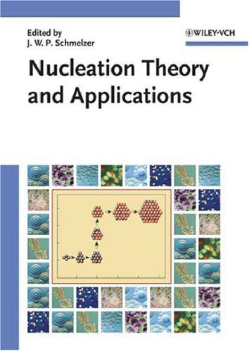 خرید و دانلود نسخه کامل کتاب Nucleation Theory and Applications_68bf1aae220a9.jpeg خرید و دانلود نسخه کامل کتاب Nucleation Theory and Applications