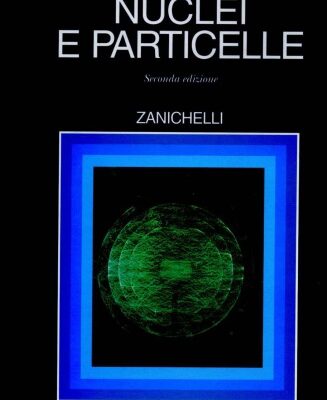 خرید و دانلود نسخه کامل کتاب Nuclei e particelle