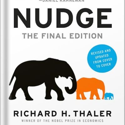 خرید و دانلود نسخه کامل کتاب Nudge: The Final Edition by Richard H. Thaler
