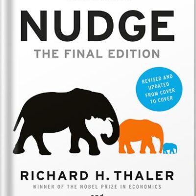 خرید و دانلود نسخه کامل کتاب Nudge: The Final Edition by Richard H. Thaler