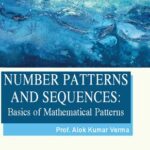خرید و دانلود نسخه کامل کتاب Number Patterns and Sequences: Basics of Mathematical Patterns
