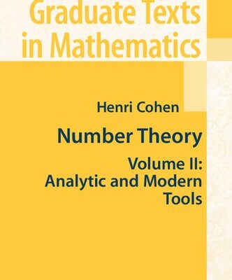 خرید و دانلود نسخه کامل کتاب Number Theory Volume II: Analytic and Modern Tools