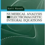 خرید و دانلود نسخه کامل کتاب Numerical analysis for electromagnetic integral equations