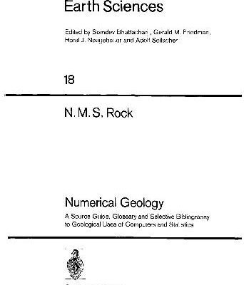 خرید و دانلود نسخه کامل کتاب Numerical geology: a source guide, glossary and selective bibliography to geological uses of computers and statistics