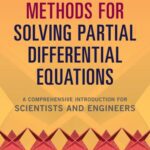 خرید و دانلود نسخه کامل کتاب Numerical Methods for Solving Partial Differential Equations: A Comprehensive Introduction for Scientists and Engineers