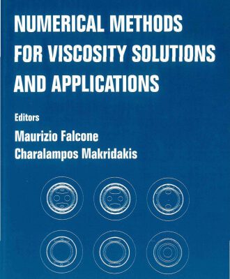 خرید و دانلود نسخه کامل کتاب Numerical methods for viscosity solutions and applications