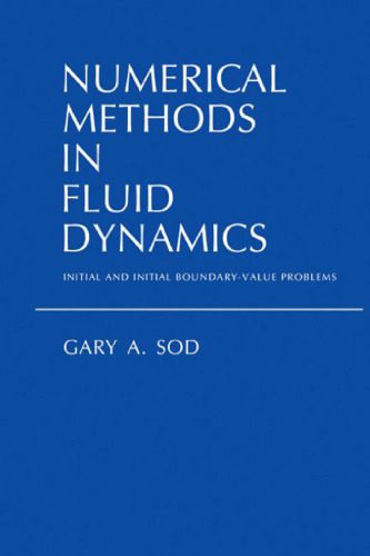 خرید و دانلود نسخه کامل کتاب Numerical Methods in Fluid Dynamics: Initial and Initial Boundary-Value Problems_68bd6227e564a.jpeg خرید و دانلود نسخه کامل کتاب Numerical Methods in Fluid Dynamics: Initial and Initial Boundary-Value Problems