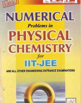 خرید و دانلود نسخه کامل کتاب Numerical problems in physical chemistry for IIT-JEE