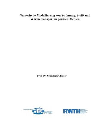 خرید و دانلود نسخه کامل کتاب Numerische Modellierung von Strömung, Stoff- und Wärmetransport in porösen Medien