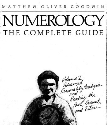 خرید و دانلود نسخه کامل کتاب Numerology the Complete Guide, Volume 2: Advanced Personality Analysis and Reading the Past, Present and Future