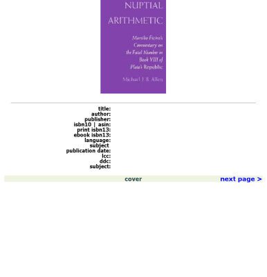 خرید و دانلود نسخه کامل کتاب Nuptial Arithmetic: Marsilio Ficino’s Commentary on the Fatal Number in Book VIII of Plato’s Republic