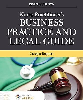 خرید و دانلود نسخه کامل کتاب Nurse Practitioner’s Business Practice and Legal Guide (8th Edition) –  +  Pdf