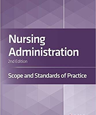 خرید و دانلود نسخه کامل کتاب Nursing Administration: Scope and Standards of Practice, 2nd Edition