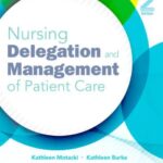 خرید و دانلود نسخه کامل کتاب Nursing Delegation and Management of Patient Care