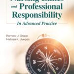 خرید و دانلود نسخه کامل کتاب Nursing Ethics and Professional Responsibility in Advanced Practice