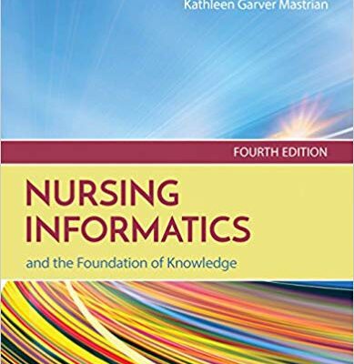 خرید و دانلود نسخه کامل کتاب Nursing Informatics and the Foundation of Knowledge (4th Edition)