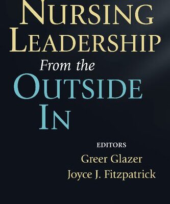 خرید و دانلود نسخه کامل کتاب Nursing Leadership from the Outside In