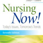 خرید و دانلود نسخه کامل کتاب Nursing Now!: Today’s Issues, Tomorrows Trends