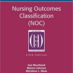 خرید و دانلود نسخه کامل کتاب Nursing Outcomes Classification (NOC) – E-Book: Measurement of Health Outcomes 5th Edition