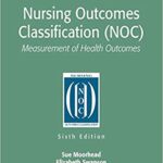 خرید و دانلود نسخه کامل کتاب Nursing Outcomes Classification (NOC): Measurement of Health Outcomes 6th Edition