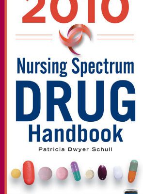 خرید و دانلود نسخه کامل کتاب Nursing Spectrum Drug Handbook 2010, Fifth Edition