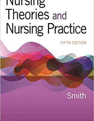 خرید و دانلود نسخه کامل کتاب Nursing Theories and Nursing Practice (5th Edition) – Original PDF