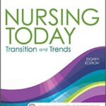 خرید و دانلود نسخه کامل کتاب Nursing Today – E-Book: Transition and Trends (Nursing Today: Transition & Trends (Zerwekh)) 8th Edition