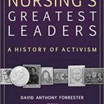 خرید و دانلود نسخه کامل کتاب Nursing’s Greatest Leaders: A History of Activism – Original PDF