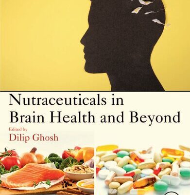 خرید و دانلود نسخه کامل کتاب Nutraceuticals in Brain Health and Beyond