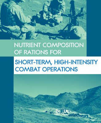 خرید و دانلود نسخه کامل کتاب Nutrient Composition of Rations for Short-Term, High-Intensity Combat Operations