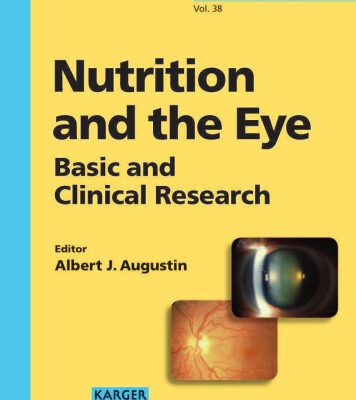 خرید و دانلود نسخه کامل کتاب Nutrition and the Eye: Basic and Clinical Research (Developments in Ophthalmology, Vol. 38)