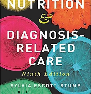 خرید و دانلود نسخه کامل کتاب Nutrition & Diagnosis-Related Care (9th Edition) –  +  Pdf