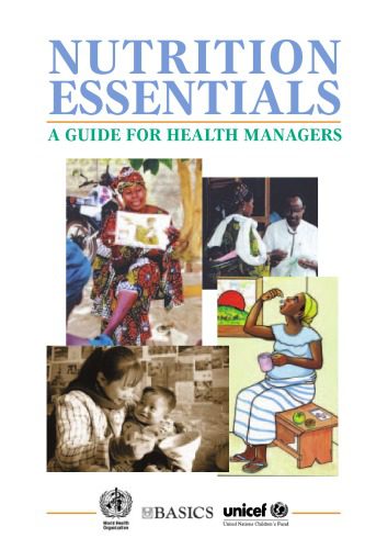 خرید و دانلود نسخه کامل کتاب Nutrition essentials: A guide for health managers_68bb1dbf5bcf3.jpeg خرید و دانلود نسخه کامل کتاب Nutrition essentials: A guide for health managers