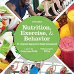 خرید و دانلود نسخه کامل کتاب Nutrition, Exercise, and Behavior: An Integrated Approach to Weight Management (3rd Edition) – Image Pdf