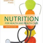 خرید و دانلود نسخه کامل کتاب Nutrition for Health and Healthcare 6th Edition