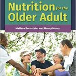 خرید و دانلود نسخه کامل کتاب Nutrition for the Older Adult (3rd Edition) – Orginal Pdf