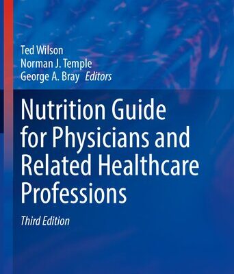 خرید و دانلود نسخه کامل کتاب Nutrition Guide for Physicians and Related Healthcare Professions