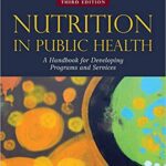 خرید و دانلود نسخه کامل کتاب Nutrition in Public Health 3rd Edition