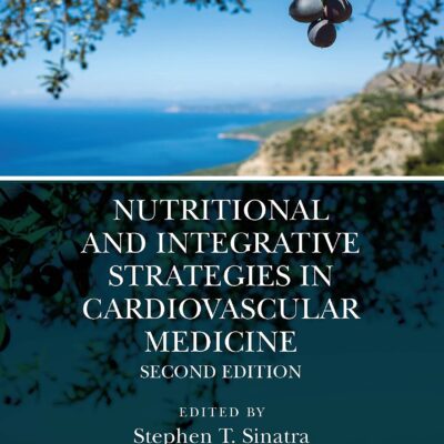 خرید و دانلود نسخه کامل کتاب Nutritional and Integrative Strategies in Cardiovascular Medicine