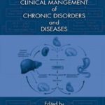 خرید و دانلود نسخه کامل کتاب Nutritional Aspects and Clinical Management of Chronic Disorders and Diseases (Modern Nutrition)