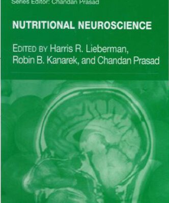 خرید و دانلود نسخه کامل کتاب Nutritional Neuroscience (Nutrition, Brain and Behavior)