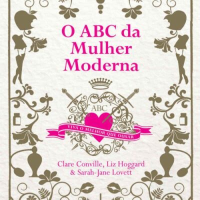 خرید و دانلود نسخه کامل کتاب O ABC da mulher moderna